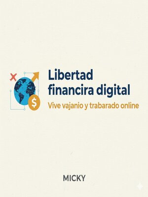cover image of Libertad financiera digital